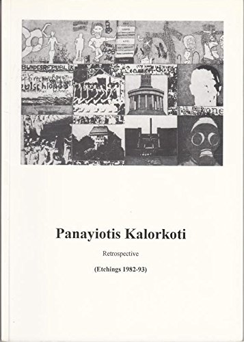 Beispielbild fr Panayiotis Kalorkoti: Retrospective (etchings 1982-93) zum Verkauf von Zubal-Books, Since 1961