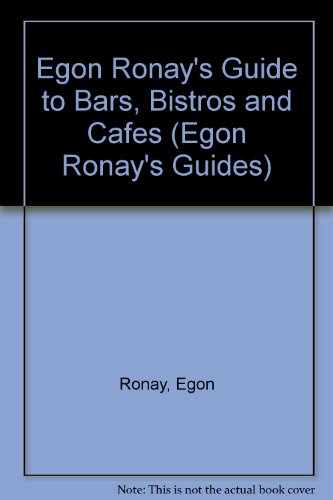 Beispielbild fr Egon Ronay's Guide to Bars, Bistros and Cafes 1996 (Egon Ronay's Guides) zum Verkauf von AwesomeBooks