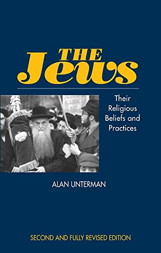 Stock image for Jews: Their Religious Beliefs and Practices (Beliefs and Practices) for sale by Reuseabook