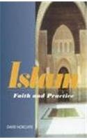 Stock image for Islam: Faith and Practice (Sussex Library of Religious Beliefs and Practices) for sale by PAPER CAVALIER US