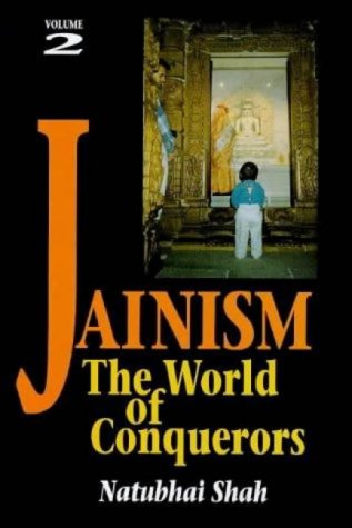 9781898723974: Jainism : The World of Conquerors Vol.2: v. 2: Volume 1 - The World of Conquerors