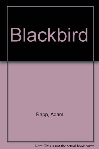Stock image for BLACKBIRD. for sale by Burwood Books