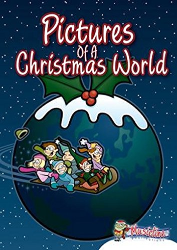 Pictures of a Christmas World: Script (9781898754381) by [???]
