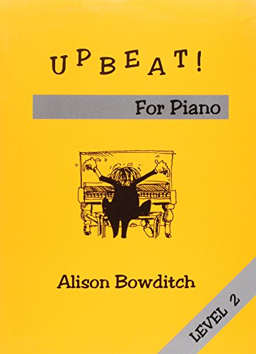 Imagen de archivo de Upbeat For Piano: Level 2 a la venta por WorldofBooks