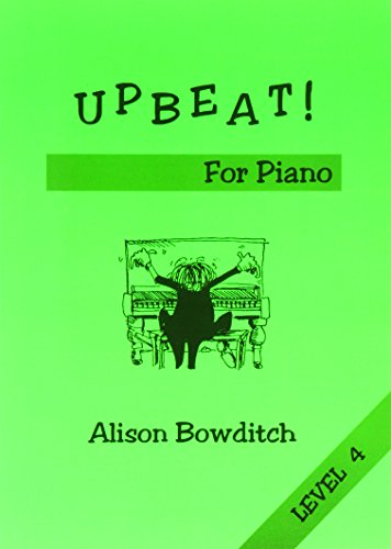 Imagen de archivo de Upbeat For Piano: Level 4 a la venta por WorldofBooks