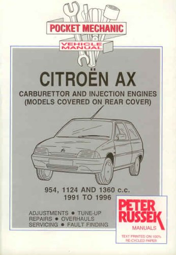 Citroen AX Petrol Models, 1991 to 1997 (9781898780335) by Russek, Peter