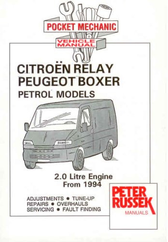 Beispielbild fr Citroen Relay Petrol Models, 1994 to 2001 zum Verkauf von AwesomeBooks