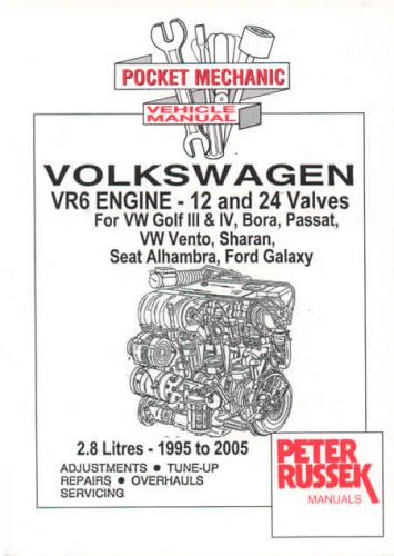 9781898780816: Pocket Mechanic for Volkswagen VR6 Engine, 2.8 Litre, 12 and 24 Valves VW Golf III/IV, Bora, Passat, Vento, Sharan Seat Alhambra, Ford Galaxy (Pocket Mechanic S.)