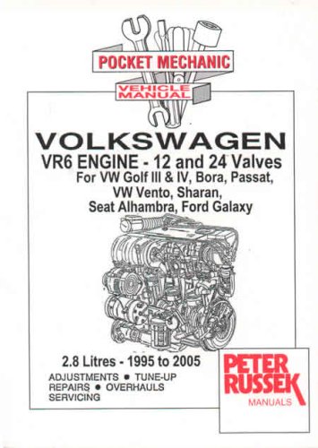 9781898780816: Pocket Mechanic for Volkswagen VR6 Engine, 2.8 Litre, 12 and 24 Valves VW Golf III/IV, Bora, Passat, Vento, Sharan Seat Alhambra, Ford Galaxy