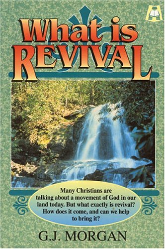 Stock image for What is Revival for sale by Christian Book Store