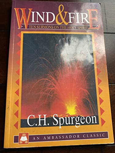 Stock image for Wind and Fire: Ten Sermons on the Holy Spirit for sale by WorldofBooks