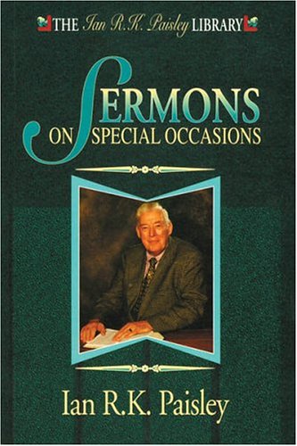 Sermons for Special Occasions (Ian R.K.Paisley Library) - Paisley, Ian