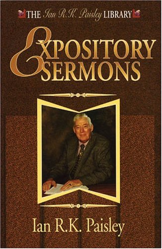 Expository Sermons - Paisley, Ian