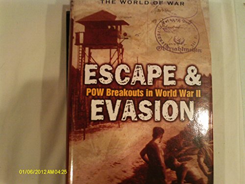 Stock image for Escape & Evasion: POW Breakouts in World War II for sale by Hourglass Books