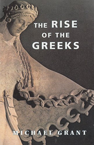 9781898800477: THE RISE OF THE GREEKS