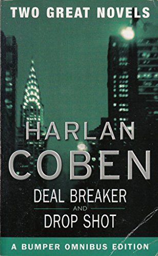 Beispielbild fr Harlan Coben Two Great Novels Omnibus Deal Breaker and Drop Shot zum Verkauf von AwesomeBooks