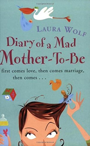 9781898801474: Diary Of A Mad Mother-To-Be