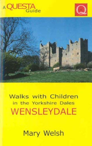 Walks with Children in Wensleydale (9781898808220) by Mary Welsh