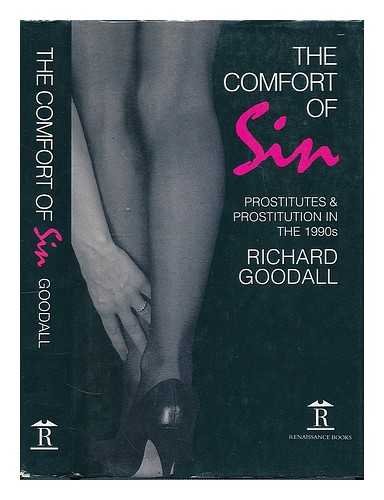 9781898823100: The Comfort of Sin: Prostitutes and Prostitution in the 1990s