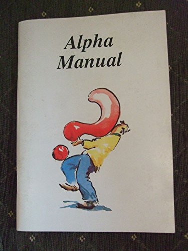 Stock image for Alpha Course Manual for sale by ThriftBooks-Dallas