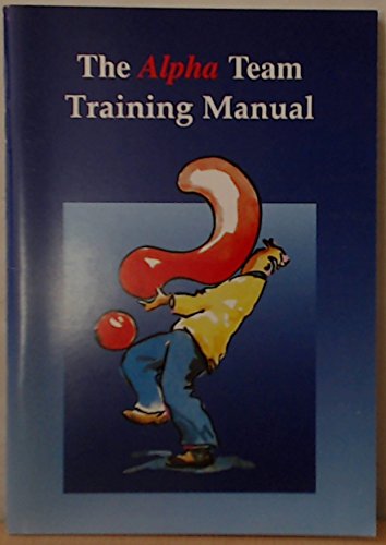 Imagen de archivo de The Alpha Course - Leader's Training Manual a la venta por WorldofBooks