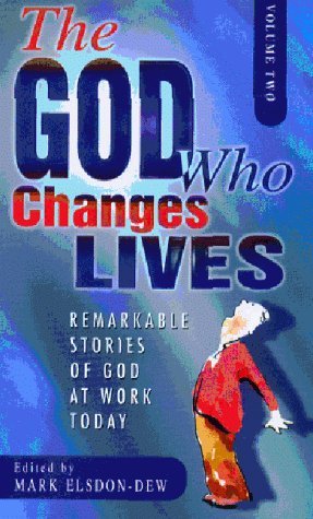 Stock image for The God Who Changes Lives - Volume 2 for sale by WorldofBooks