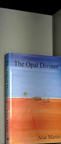 The Opal Diviner (9781898839583) by Martin, Alan