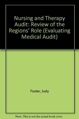 Imagen de archivo de Nursing and therapy audit: A review of the regions? role a la venta por G. & J. CHESTERS