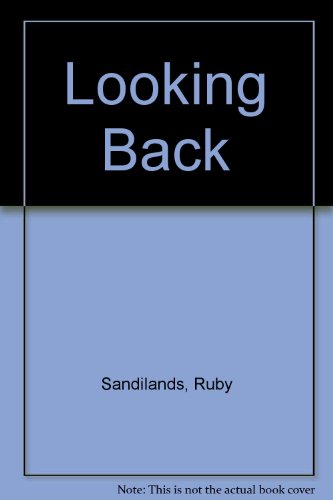 Stock image for Looking Back for sale by Fida Books