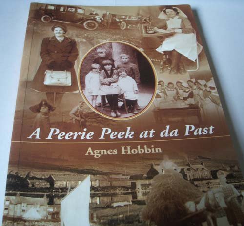 Stock image for A Peerie Peek at Da Past for sale by WorldofBooks