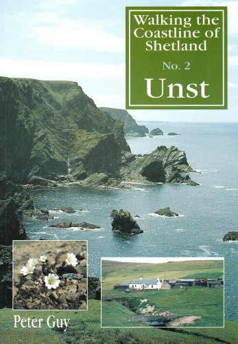 Stock image for Walking the Coastline of Shetland: Unst No.2 for sale by Bahamut Media