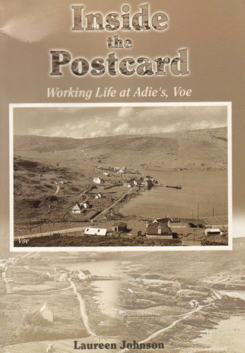 Imagen de archivo de Inside the Postcard: Working Life at Adie's, Voe a la venta por WorldofBooks