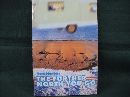 Imagen de archivo de The Further North You Go a la venta por WorldofBooks