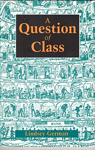 Stock image for A Question of Class for sale by AwesomeBooks