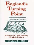 England's turning point: Essays on 17th century English history (9781898876267) by Hill, Christopher