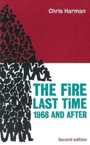9781898876359: The Fire Last Time: 1968 and After
