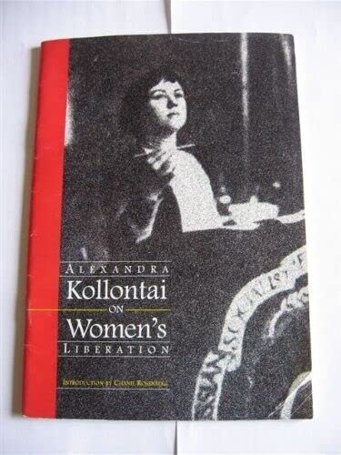 Stock image for Alexandra Kollontai on women's liberation for sale by WorldofBooks