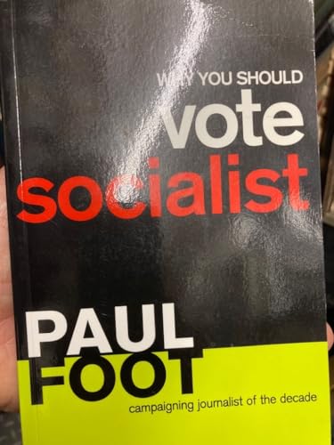 Beispielbild fr Why You Should Vote Socialist zum Verkauf von WorldofBooks