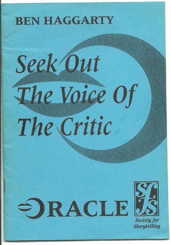 Beispielbild fr SEEK OUT THE VOICE OF THE CRITIC zum Verkauf von GREENSLEEVES BOOKS