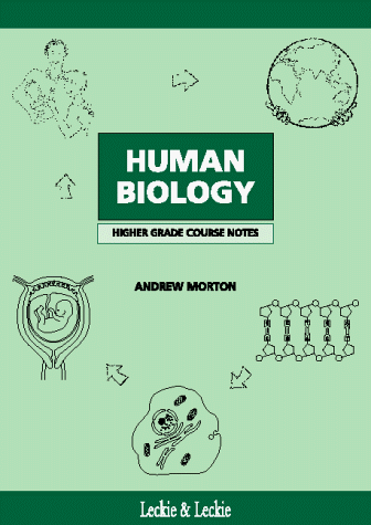 Higher Human Biology Course Notes (9781898890119) by Morton, Andrew