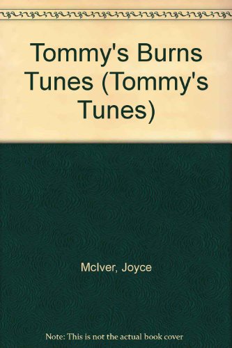 Tommy's Burns Tunes (9781898890584) by McIver, Joyce