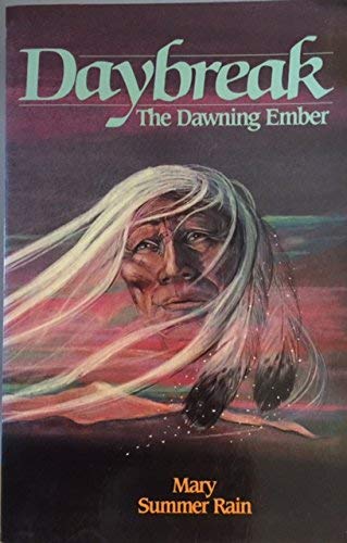 Stock image for Daybreak: The Dawning Ember for sale by Lowry's Books