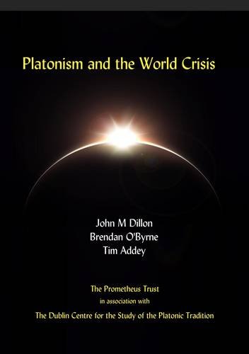 Stock image for Platonism and the World Crisis for sale by WorldofBooks