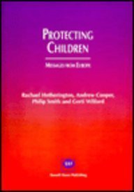 9781898924128: Protecting children: Messages from Europe