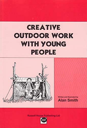 Beispielbild fr Creative Outdoor Work with Young People zum Verkauf von WorldofBooks
