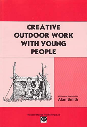 Stock image for Creative Outdoor Work with Young People for sale by WorldofBooks