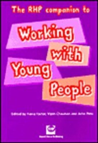 Stock image for The RHP Companion to Working with Young People for sale by WorldofBooks