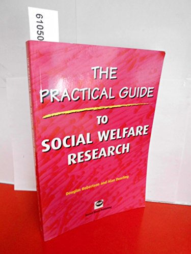 Stock image for The Practical Guide to Social Welfare Research for sale by WorldofBooks