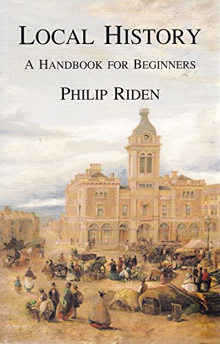 Beispielbild fr Local History: A Handbook for Beginners zum Verkauf von WorldofBooks
