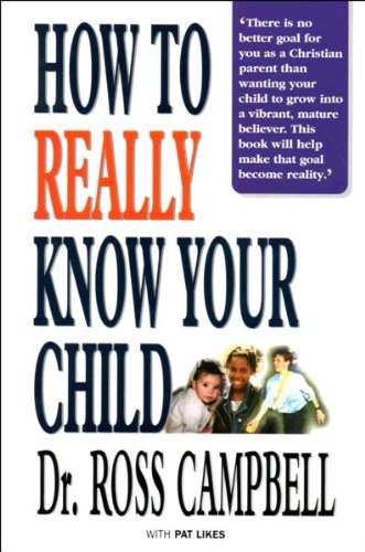 Beispielbild fr How to Really Know Your Child zum Verkauf von WorldofBooks